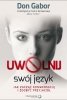 Uwolnij swój język